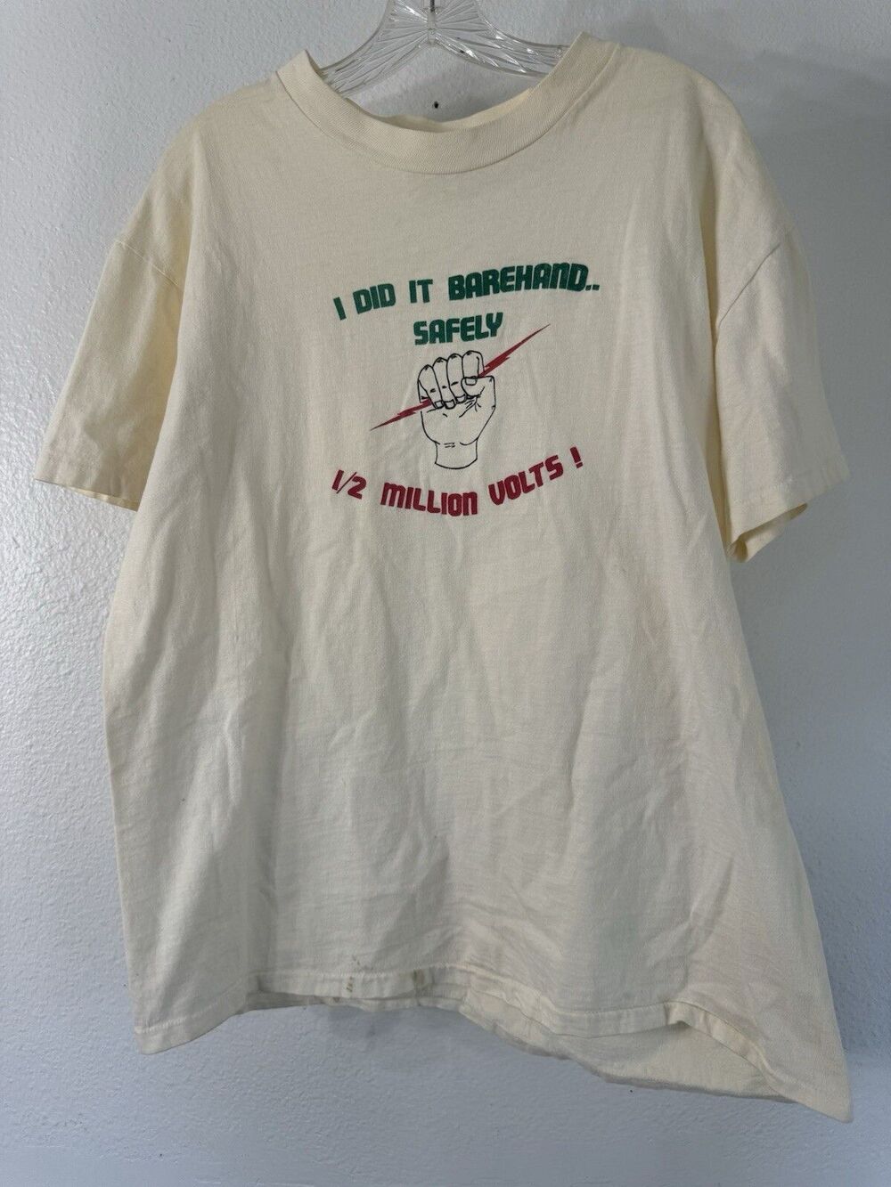 Vintage Single Stitch Hanes Beefy I Did It Barehanded 1/2 Million Volts Electric